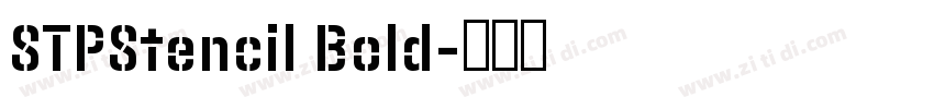 STPStencil Bold字体转换